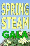 Spring Steam Gala